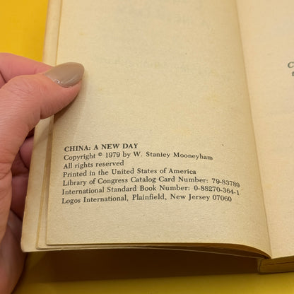 China: A New Day by W. Stanley Mooneyham (1979)