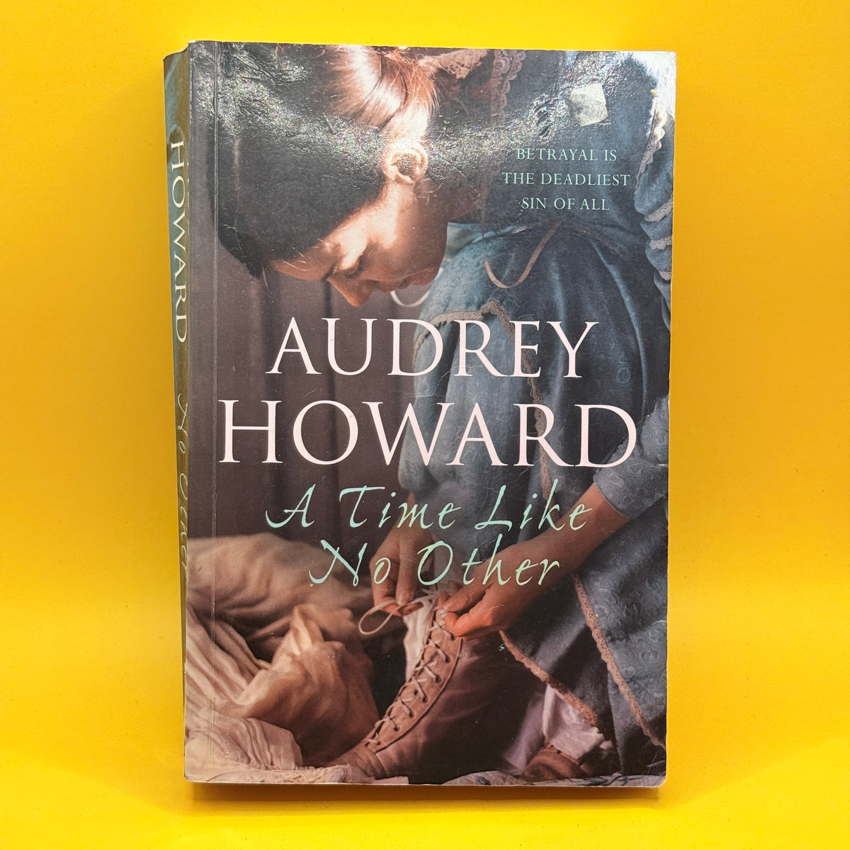 A Time Like No Other by Audrey Howard