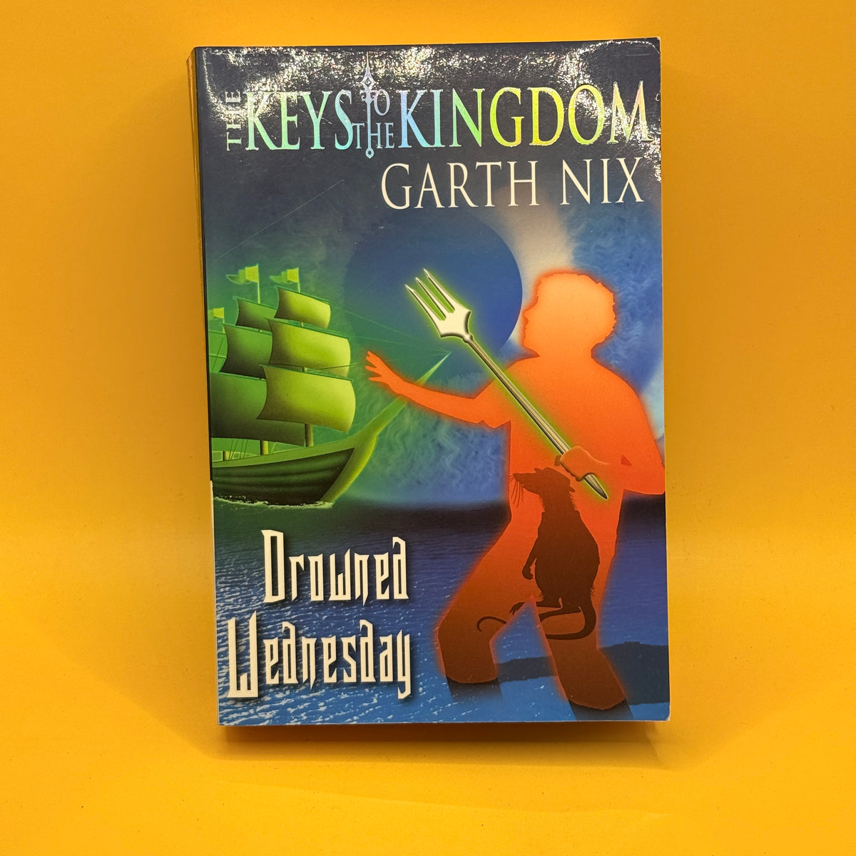 The Keys to the Kingdom: Drowned Wednesday by Garth Nix