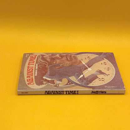 Against Time! by Roderic Jeffries (1973)
