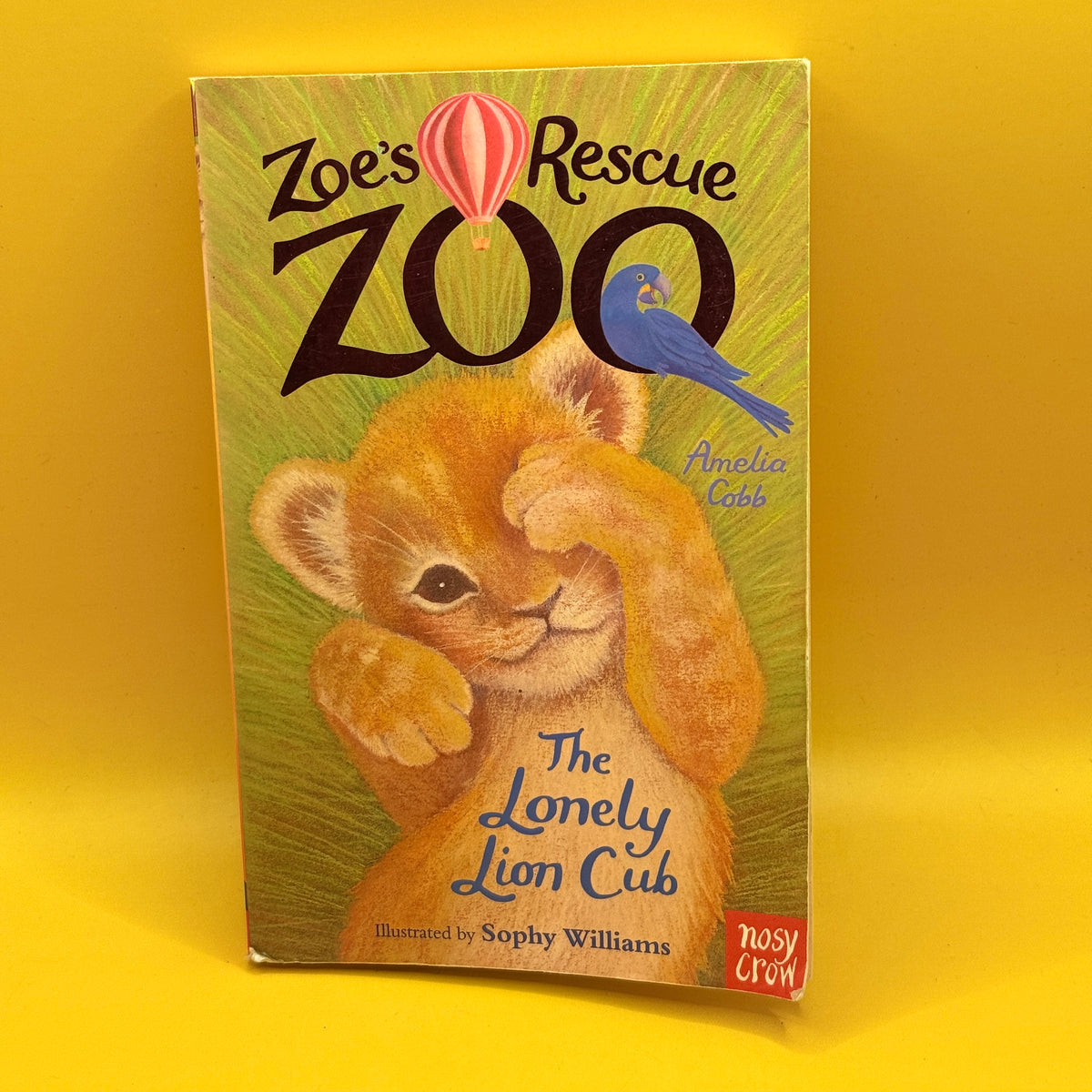Zoe's Rescue Zoo: The Lonely Lion Cub by Amelia Cobb