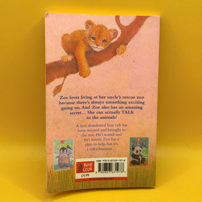 Zoe's Rescue Zoo: The Lonely Lion Cub by Amelia Cobb