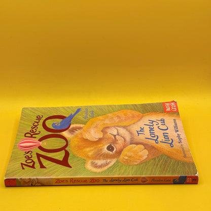 Zoe's Rescue Zoo: The Lonely Lion Cub by Amelia Cobb