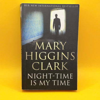 Night-Time Is My Time by Mary Higgins Clark