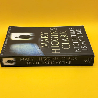 Night-Time Is My Time by Mary Higgins Clark