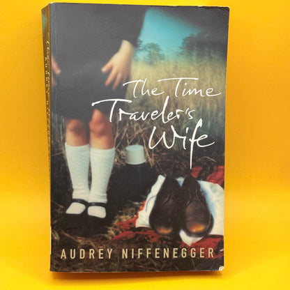The Time Traveler's Wife by Audrey Niffenegger