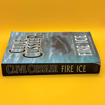 Fire Ice by Clive Cussler and Paul Kemprecos