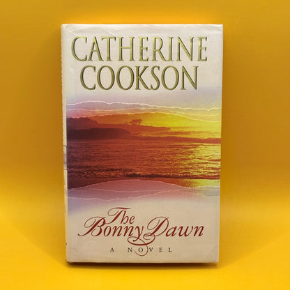 The Bonny Dawn by Catherine Cookson (1996)