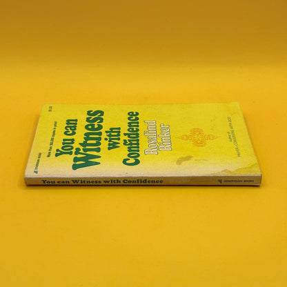 You Can Witness with Confidence by Rosalind Rinker (1976)