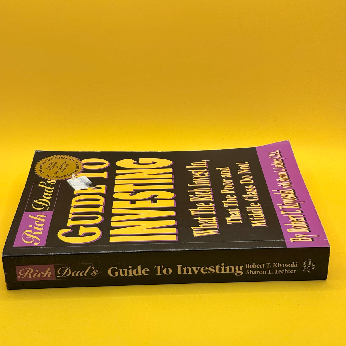 Rich Dad's Guide to Investing by Robert T. Kiyosaki and Sharon L. Lechter