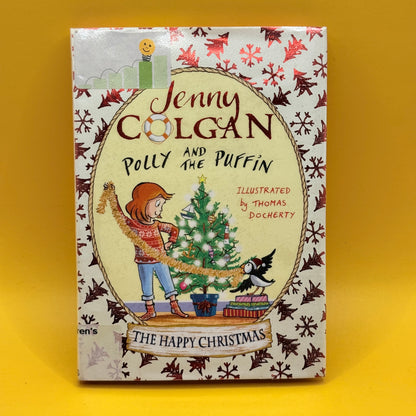 Polly and the Puffin: The Happy Christmas by Jenny Colgan