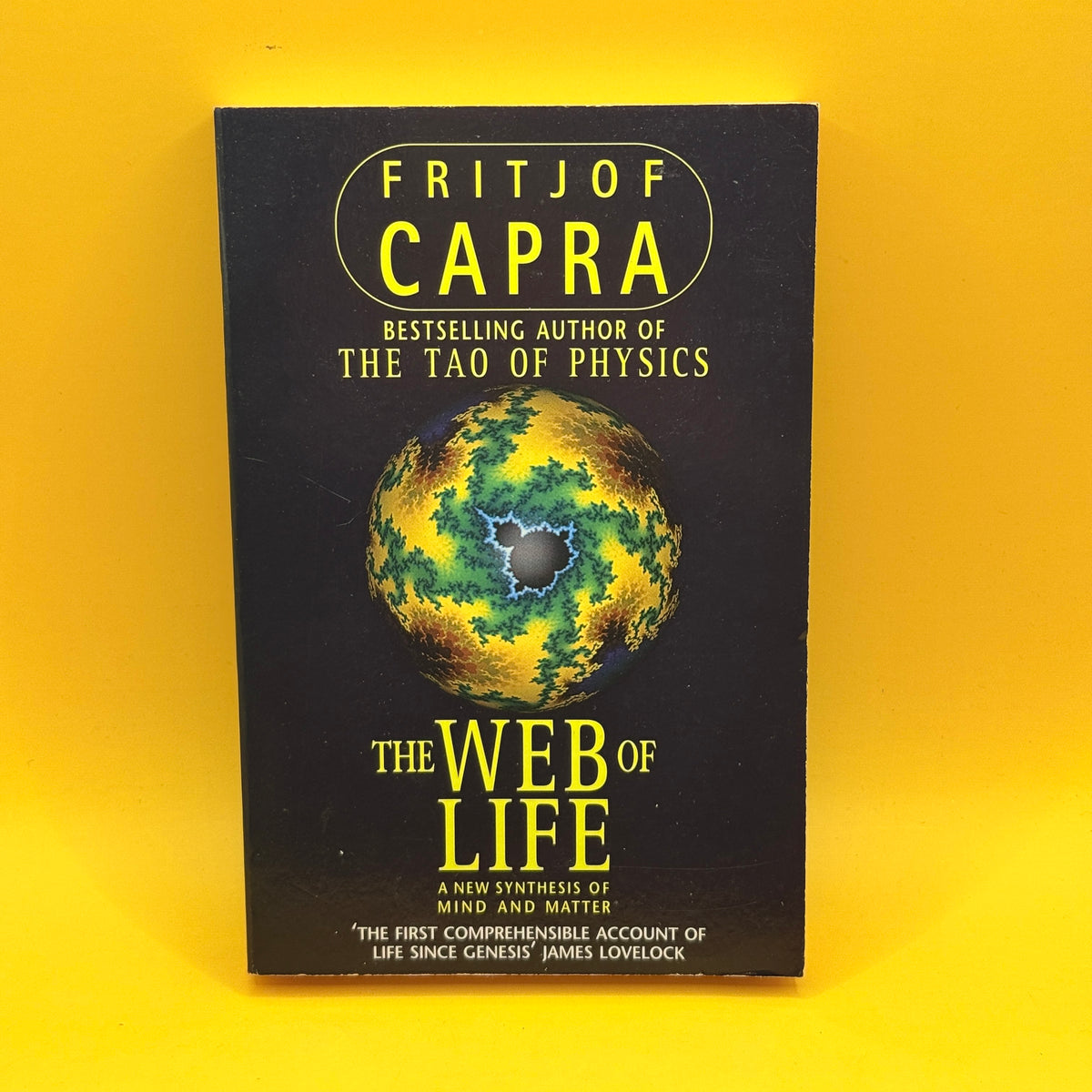 The Web of Life: A New Synthesis of Mind and Matter by Fritjof Capra