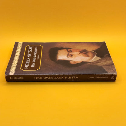 Thus Spake Zarathustra by Friedrich Nietzsche
