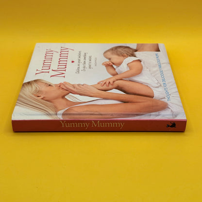 Yummy Mummy: Thoughts for Deliciously Fabulous Mums