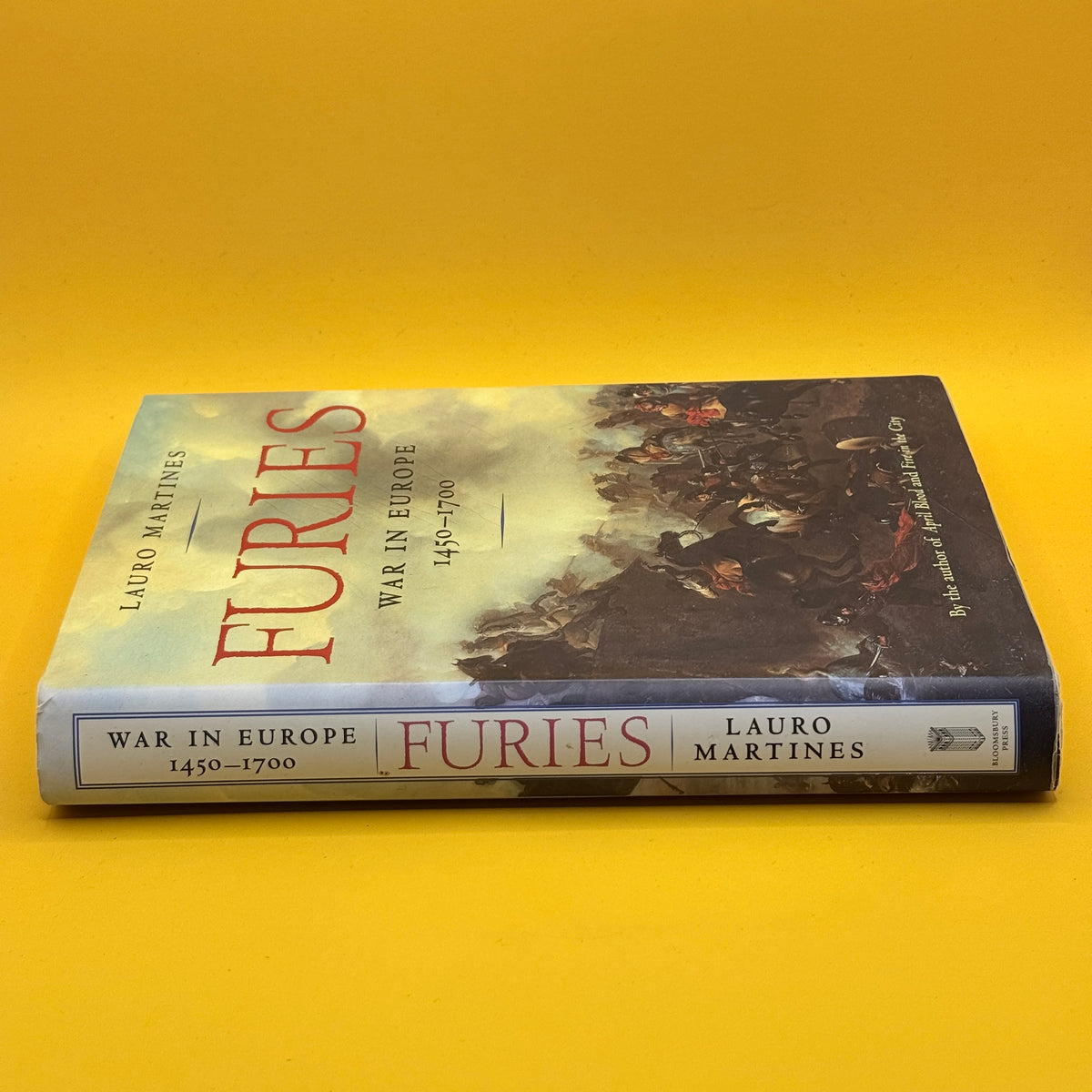 Furies: War in Europe 1450–1700 by Lauro Martines