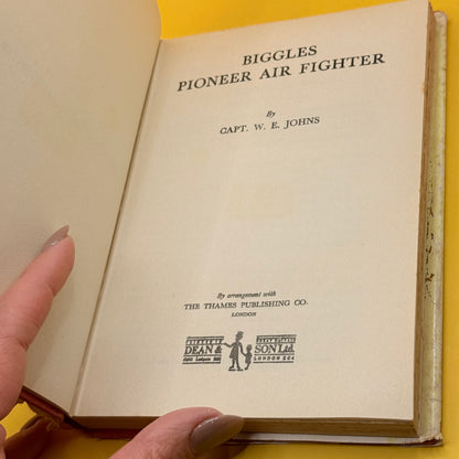 Biggles: Pioneer Air Fighter by W. E. Johns (undated)