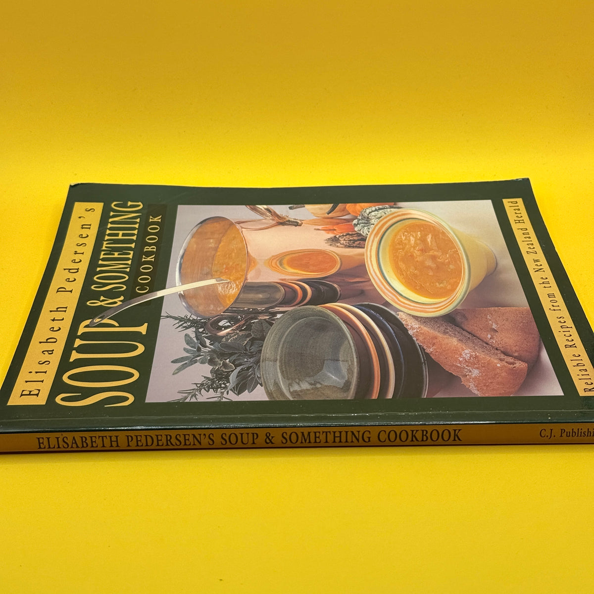 Soup & Something Cookbook by Elisabeth Pedersen