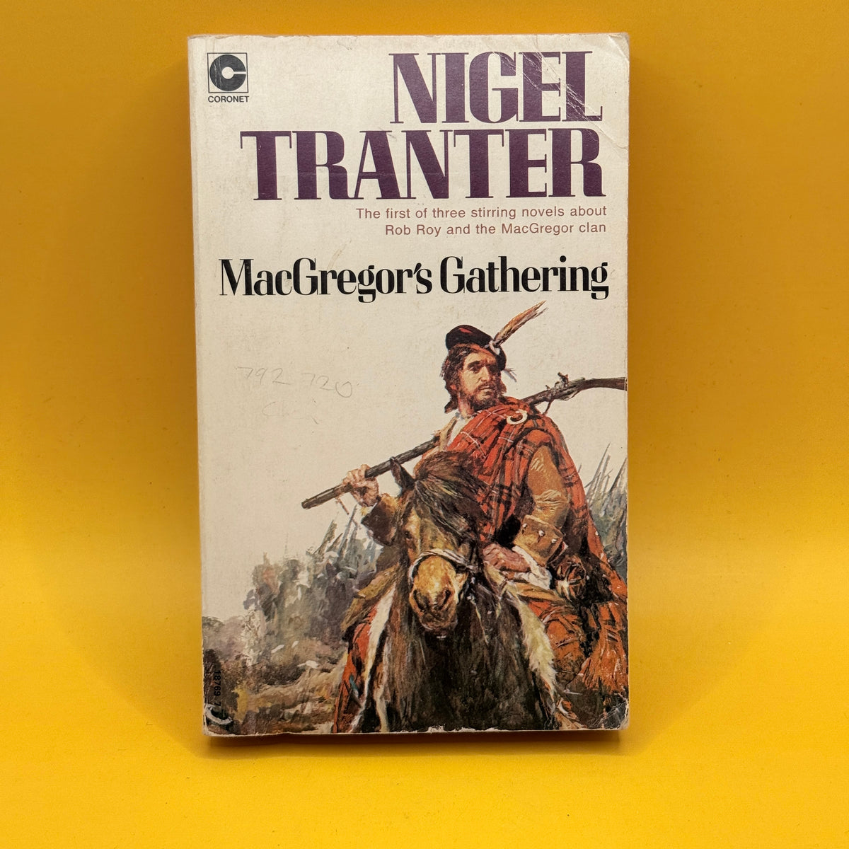 MacGregor's Gathering by Nigel Tranter (Coronet, 1974)