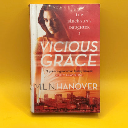 Vicious Grace by M. L. N. Hanover