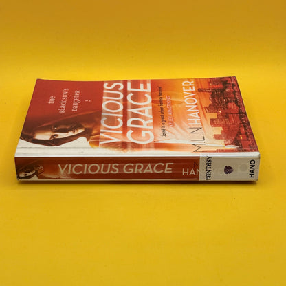 Vicious Grace by M. L. N. Hanover