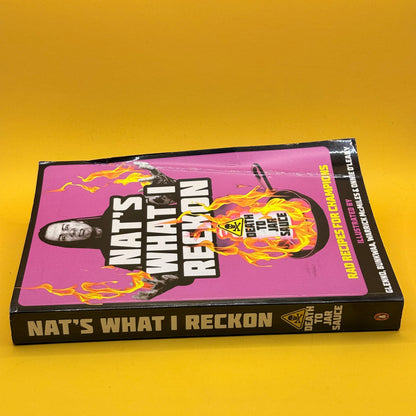 Death to Jar Sauce: Rad Recipes for Champions by Nat's What I Reckon