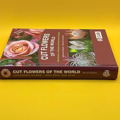 Cut Flowers of the World by Johannes Maree and Ben-Erik van Wyk