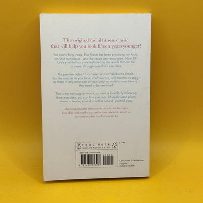 Eva Fraser's Facial Workout by Eva Fraser