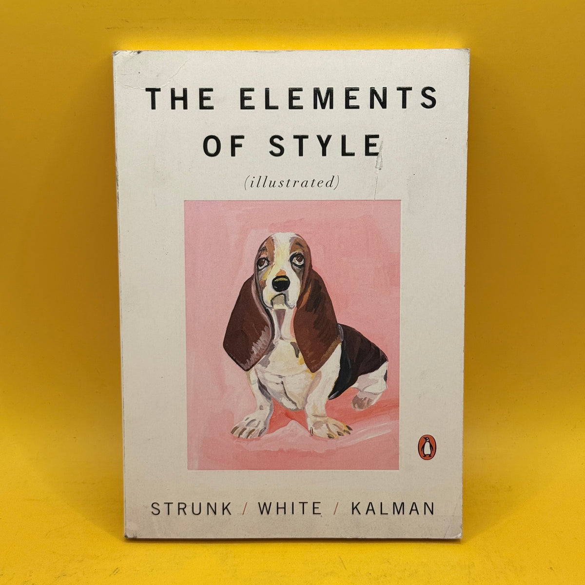 The Elements of Style Illustrated by William Strunk Jr., E. B. White and Maira Kalman