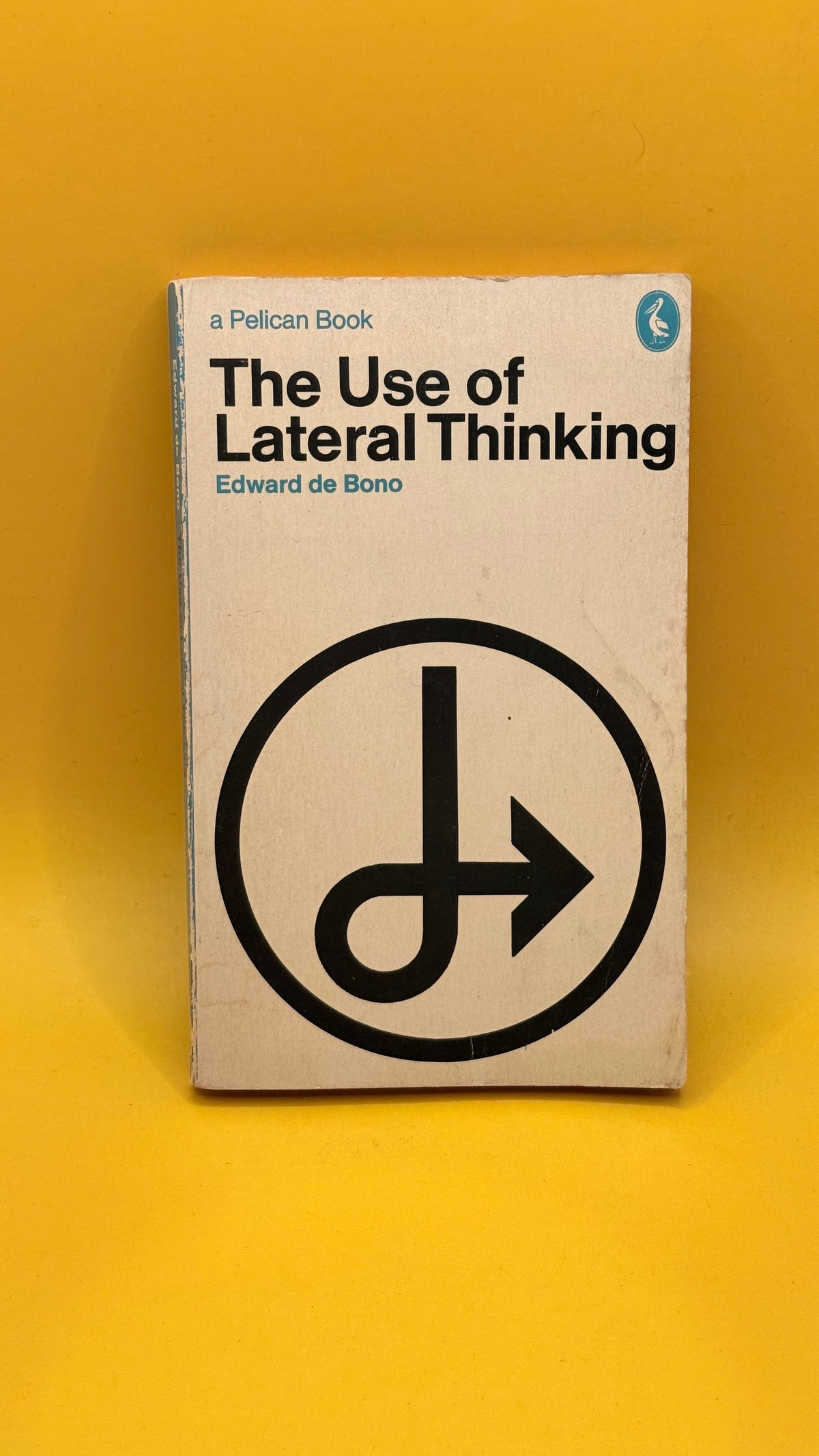The Use of Lateral Thinking by Edward de Bono (1972)