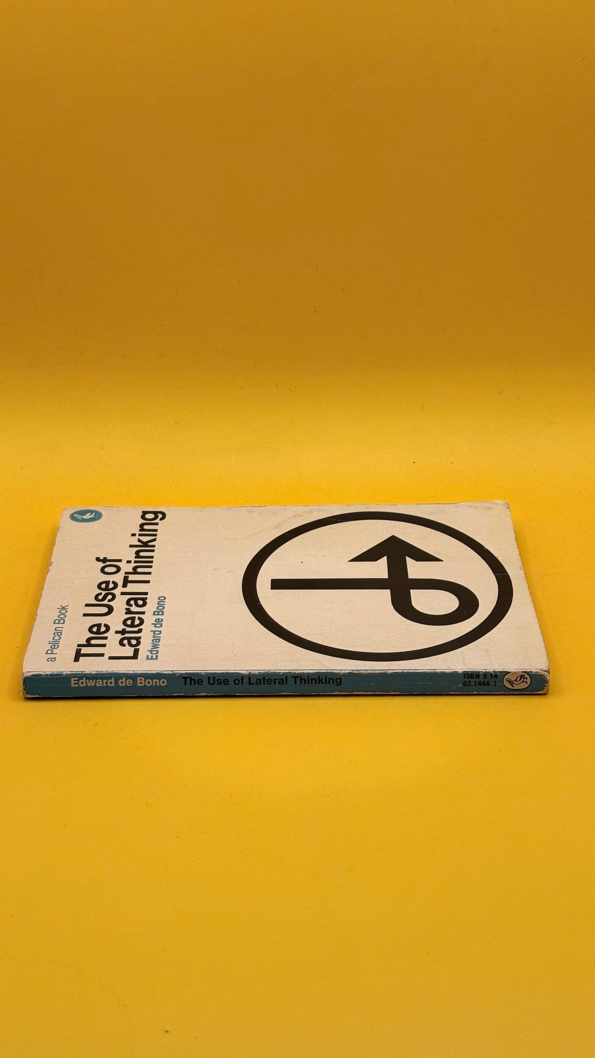 The Use of Lateral Thinking by Edward de Bono (1972)