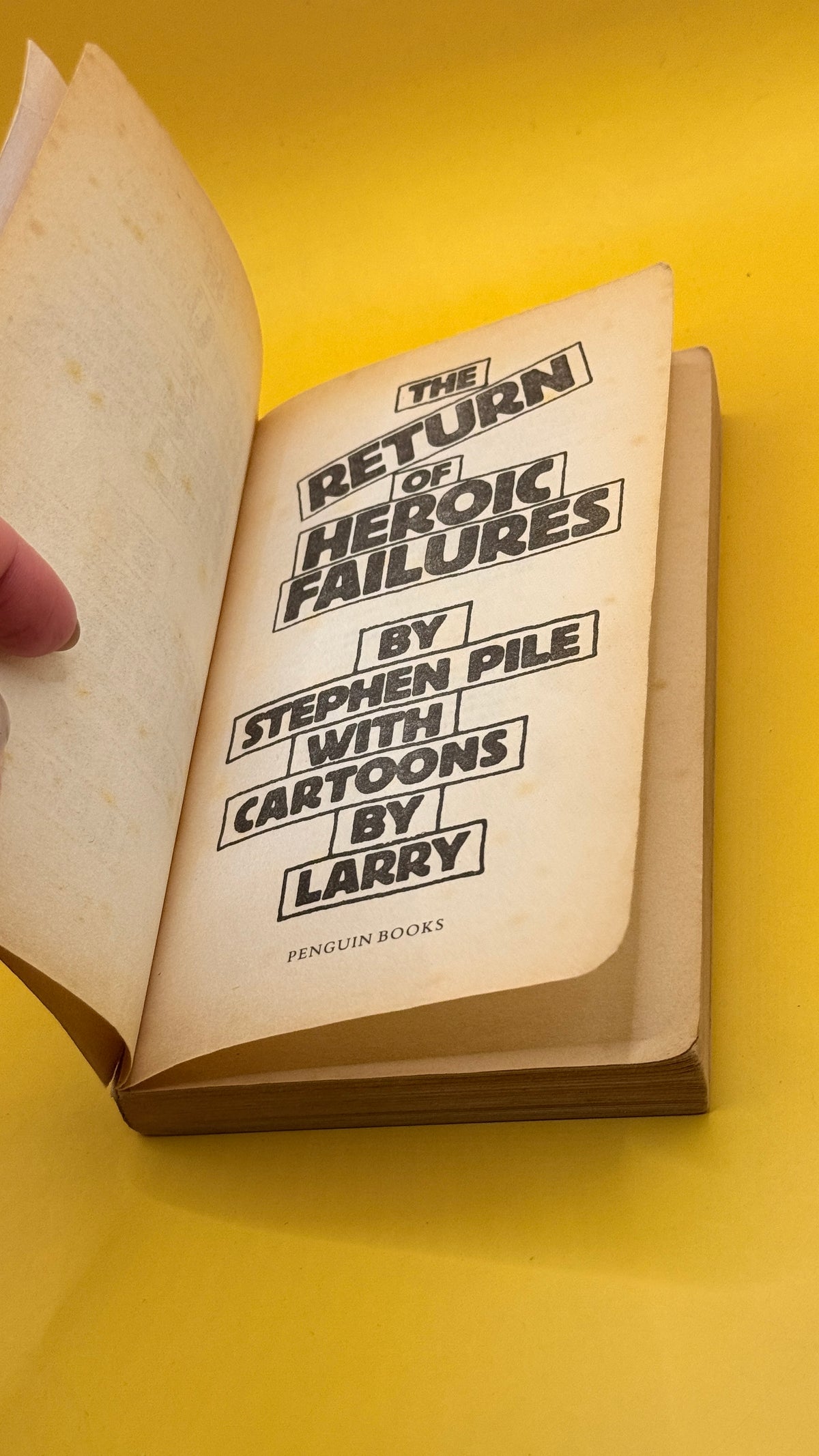 The Return of Heroic Failures by Stephen Pile (1989)