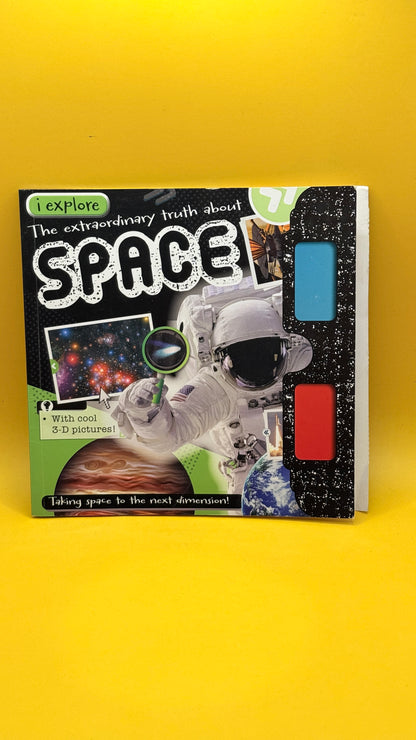 I Explore: The Extraordinary Truth About Space by Hayley Down