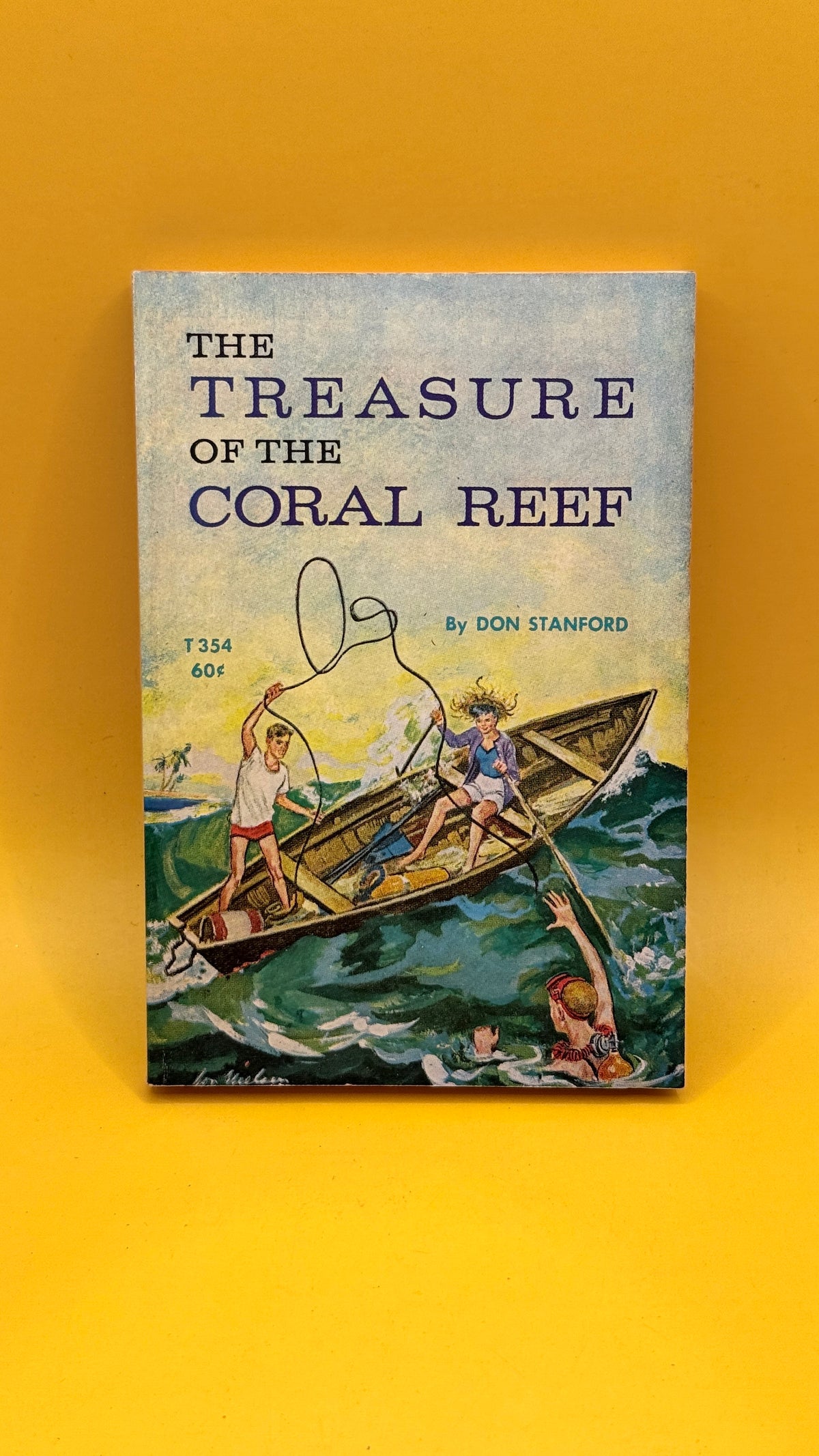 The Treasure of the Coral Reef by Don Stanford (5th printing, 1972)