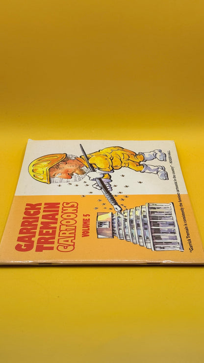Garrick Tremain Cartoons, Volume 5 by Garrick Tremain (1994)
