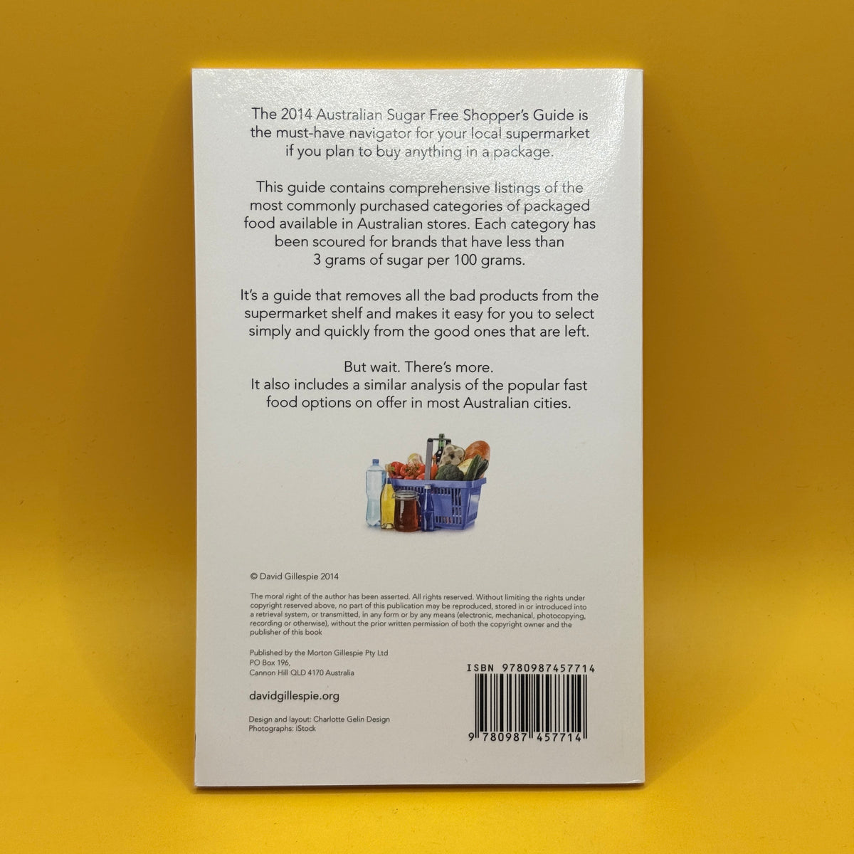 The Australian Sugar Free Shopper’s Guide 2014 by David Gillespie