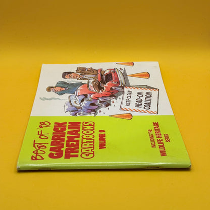 Best of ’98 Garrick Tremain Cartoons, Volume 9 by Garrick Tremain (1998)