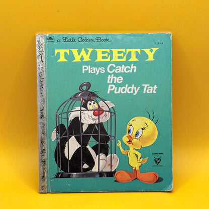 Golden Book: Tweety Plays Catch the Puddy Tat by Eileen Daly (1975)