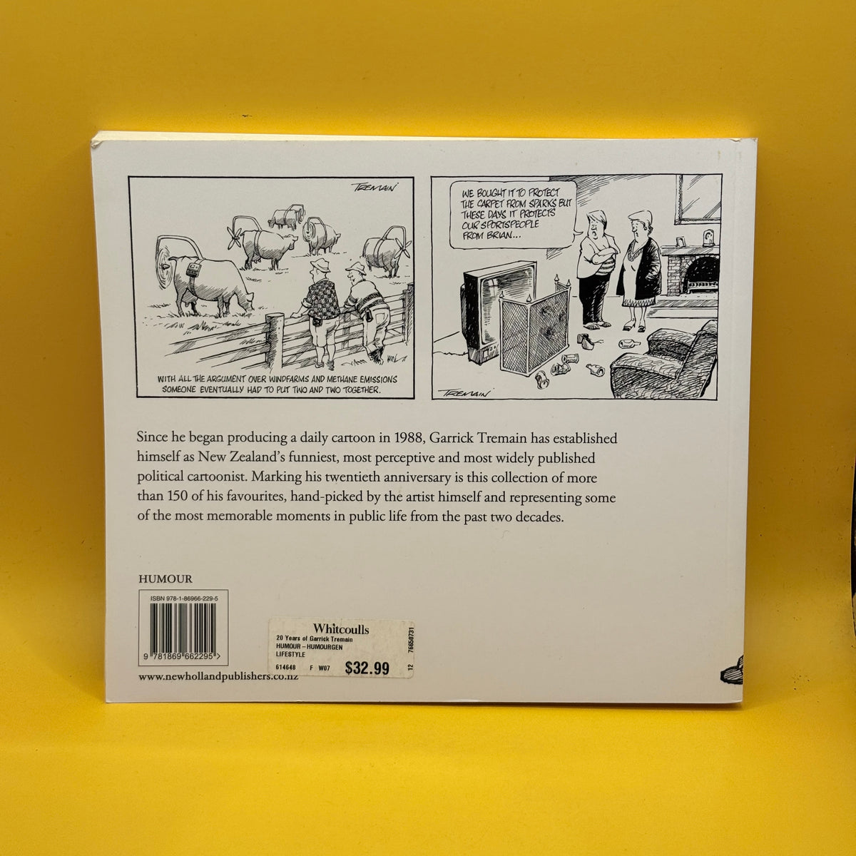 20 Years of Garrick Tremain: Politics from the Pen of a Leading Cartoonist by Garrick Tremain