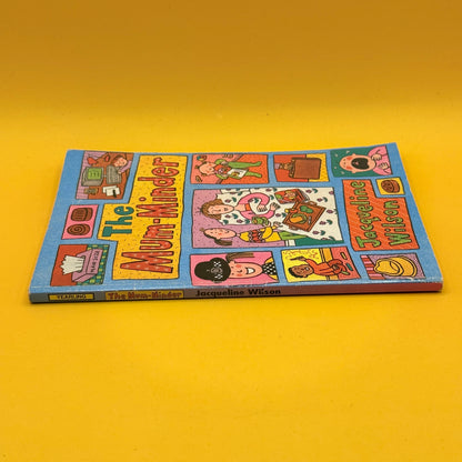 The Mum-Minder by Jacqueline Wilson (1994)