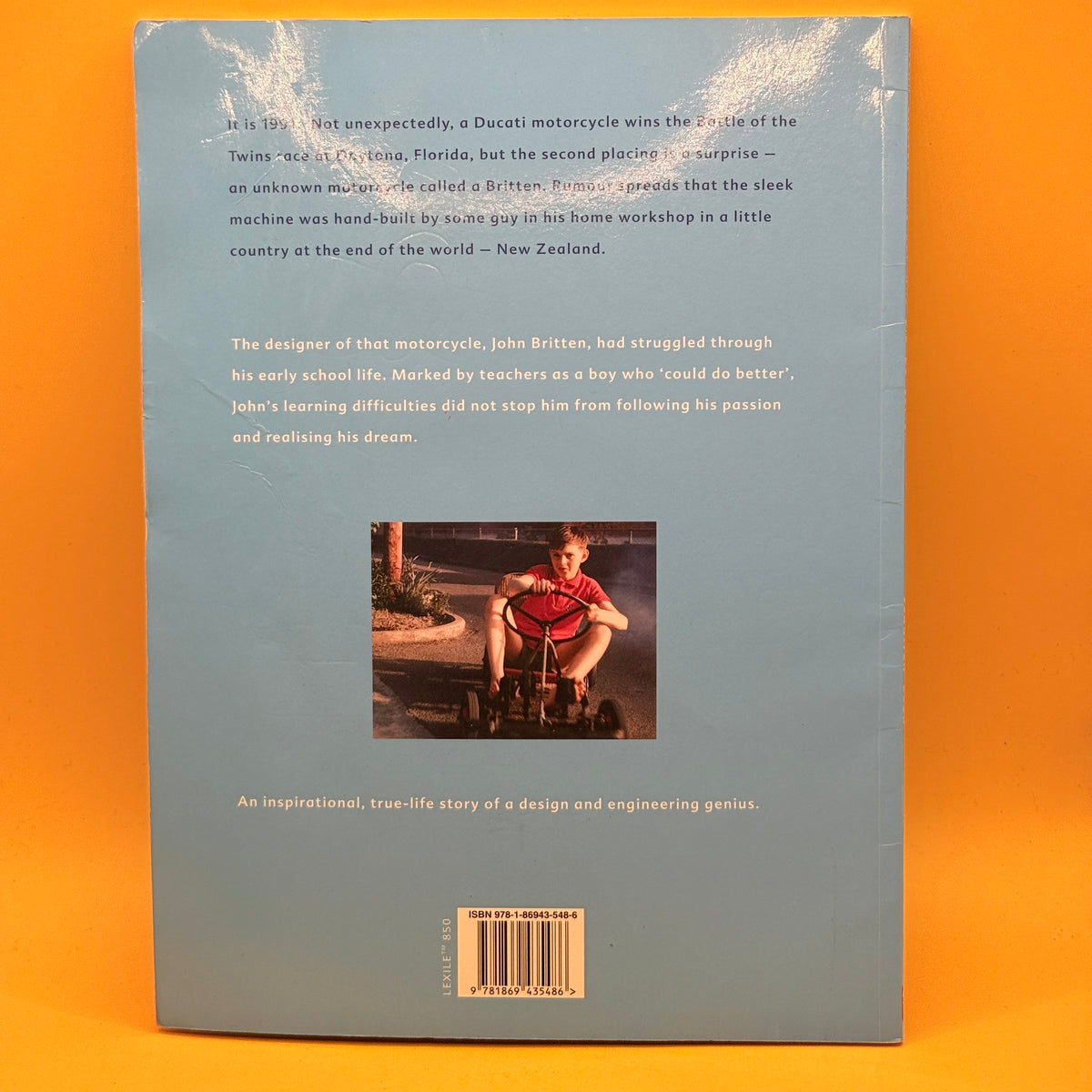 John Britten: The Boy Who Did Do Better by Jennifer Beck