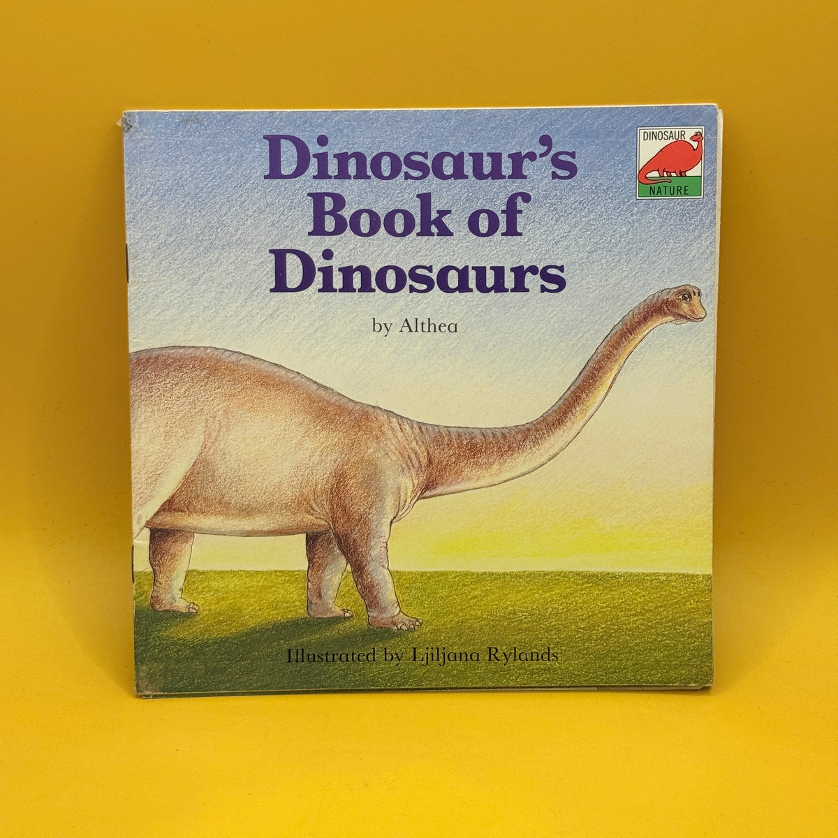 Dinosaur’s Book of Dinosaurs by Althea