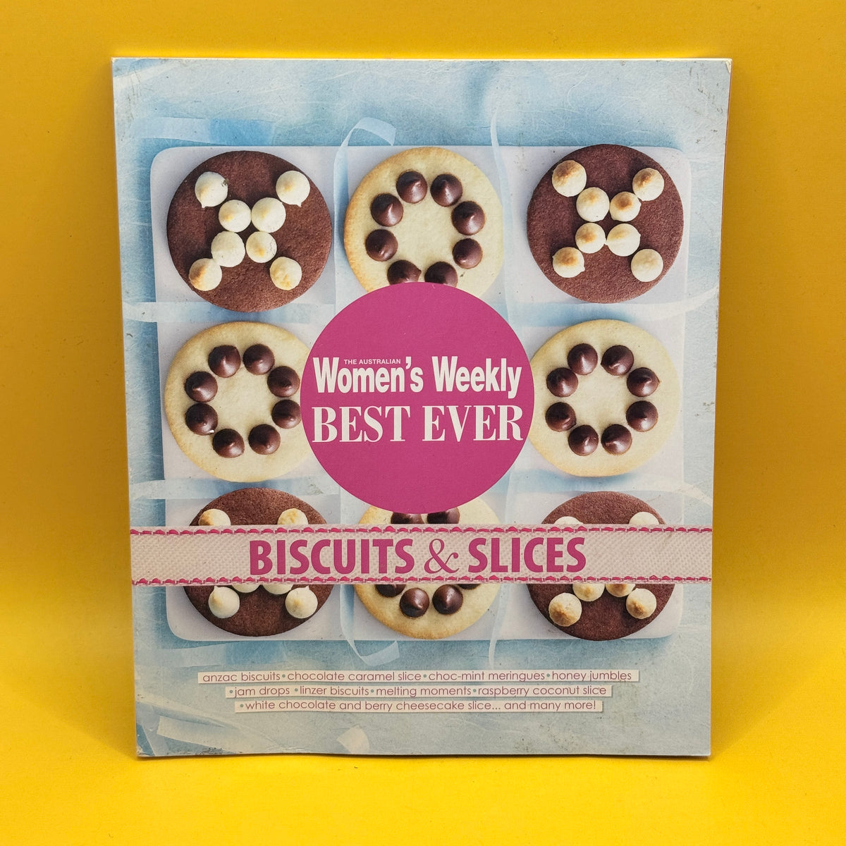 Best Ever Biscuits & Slices by The Australian Women’s Weekly