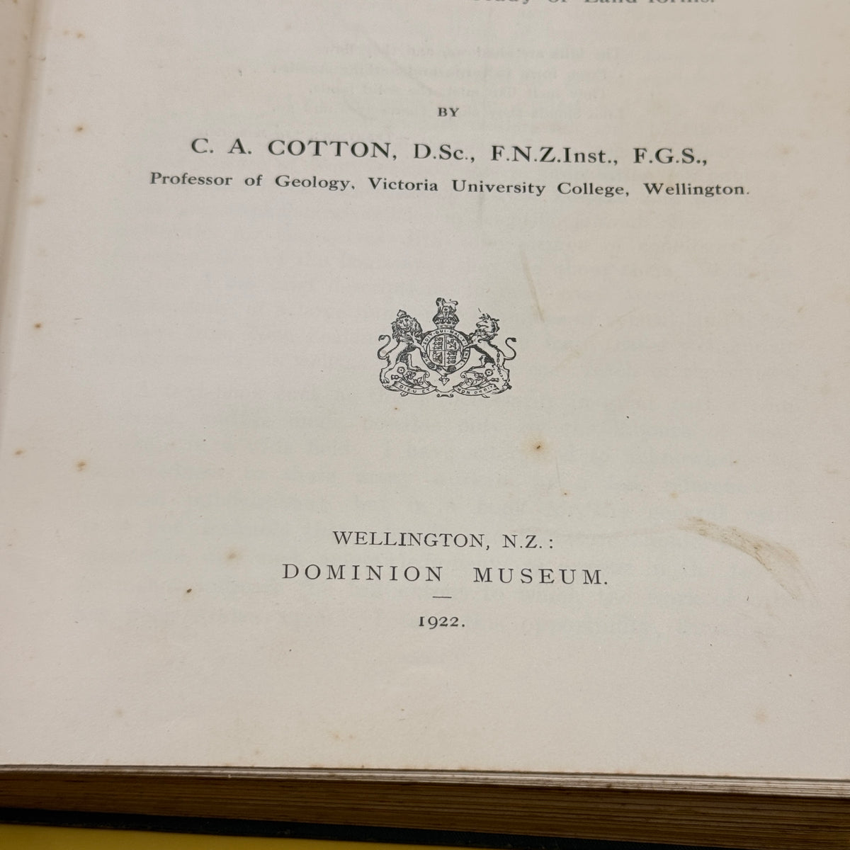 Geomorphology of New Zealand, Part I: Systematic by C. A. Cotton (1922)