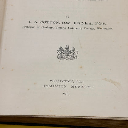 Geomorphology of New Zealand, Part I: Systematic by C. A. Cotton (1922)
