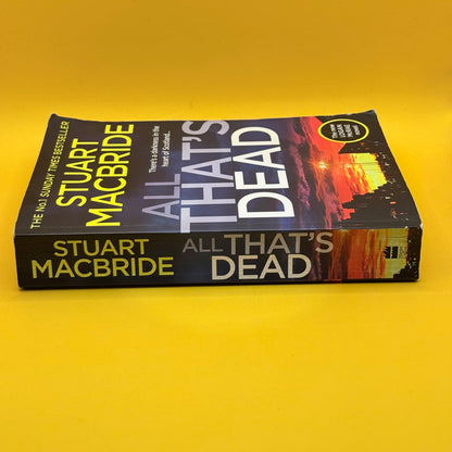 All That’s Dead by Stuart MacBride