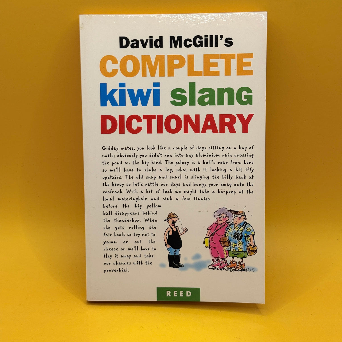 David McGill’s Complete Kiwi Slang Dictionary by David McGill