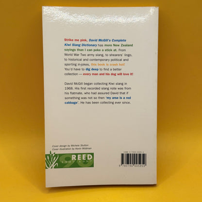 David McGill’s Complete Kiwi Slang Dictionary by David McGill
