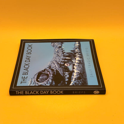 The Black Day Book: Daily Tragic Briefs