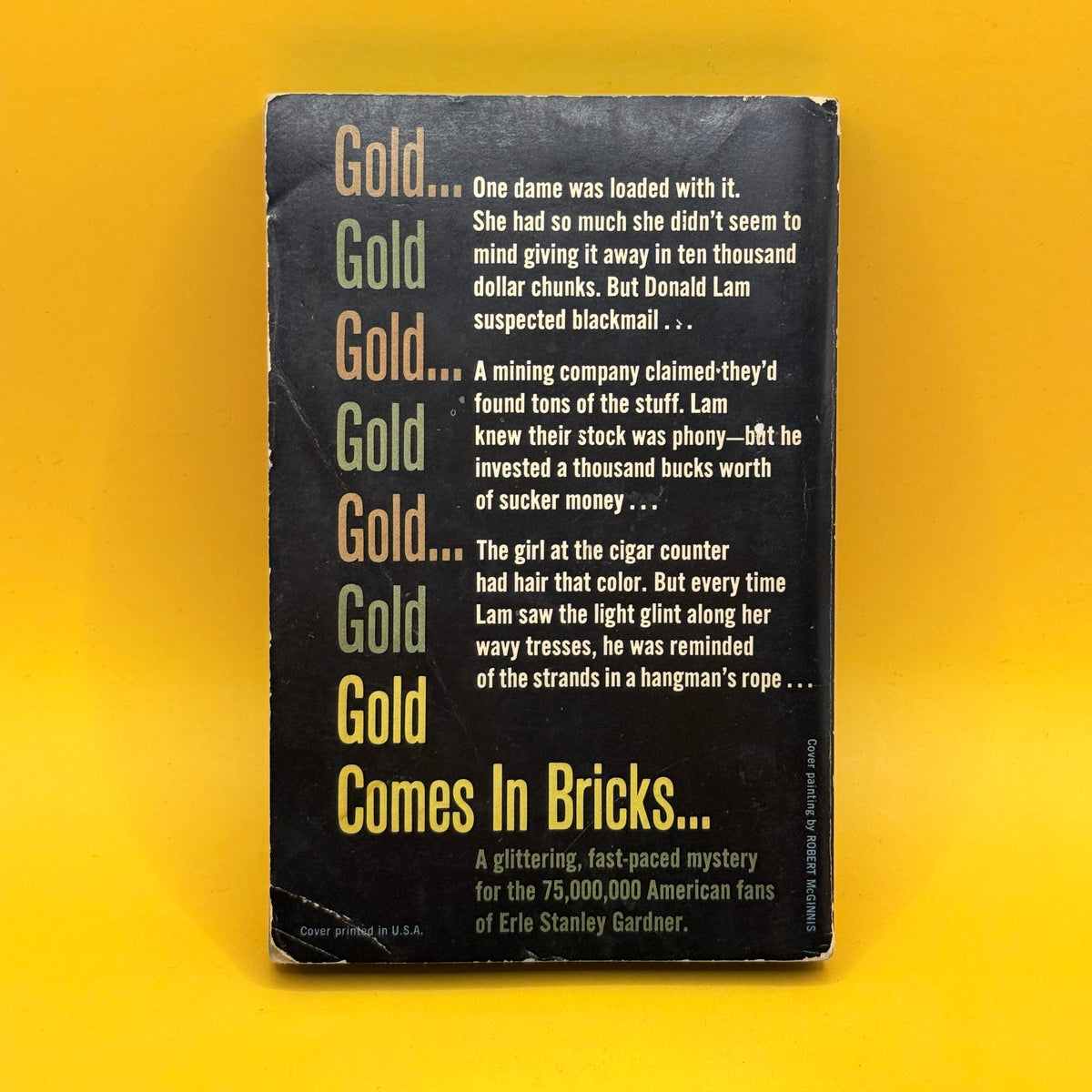 Gold Comes in Bricks by A. A. Fair (1961)