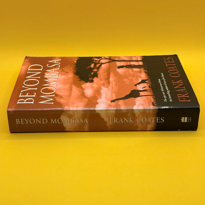 Beyond Mombasa by Frank Coates